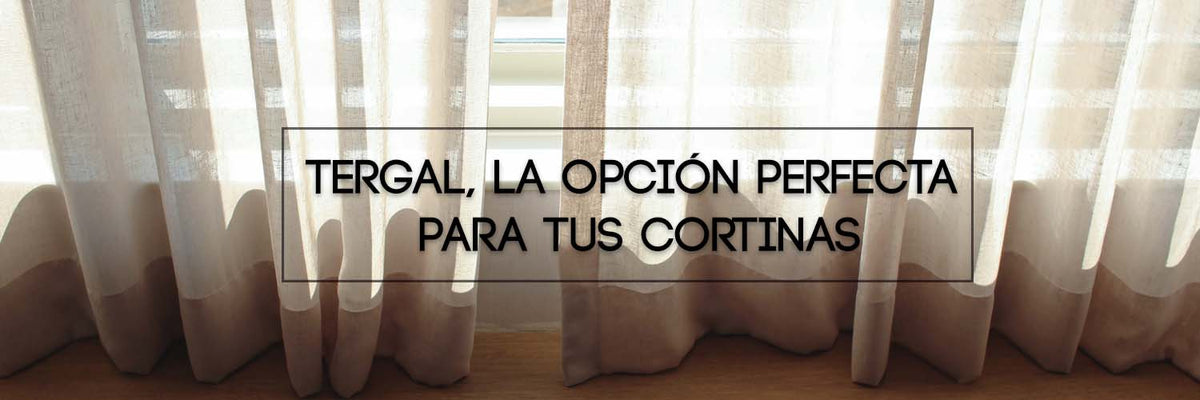 Vol. 85 Tergal, la opción perfecta para tus cortinas.